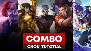 CHOU SKILLS COMBO TUTORIAL!! - CHOU ADVANCED COMBO FULL GUIDE