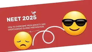 How to overcome from anxiety and overthinking #neet #neet2025exam #mbbsmotivational #neetpreparation