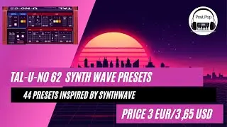TAL-U-NO 62 (Files .fxp) Synth Wave Presets Price: 3 EUR - 3.27 USD. Link in description