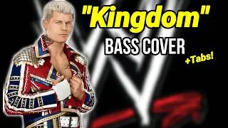 Cody Rhodes - Kingdom - WWE Theme Bass Cover (With Tabs!)