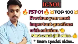 🔥IGNOU🔥FST-01👉 most important questions with answer.