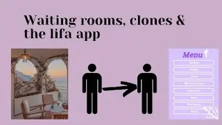 shifting | All about waiting rooms, clones and the lifa app |