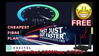 Excitel Fiber 200Mbps Plan | Unlimited Speed at ₹529 ONLY | SpeedTest