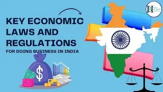 Business and Commercial Laws for Doing Business in India for Foreign Investors