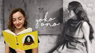Yoko Ono's performance art, film & fluxus happenings