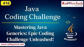 Java Generics Coding Challenge on HackerRank | Java Interview Problem Solving |Java DSA| Red9SysTech