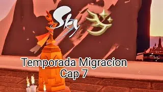 【Sky : Childrens Of The Light  】 Temporada Migracion Cap 7🫎