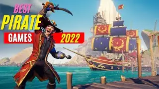 10 Best Pirate Games 2022