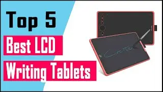 5 Best LCD Writing Tablets In 2021