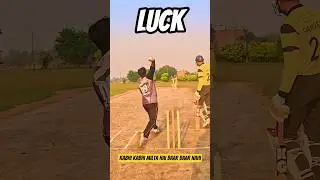 CRICKET: Luck not Always 🤞#cricket #shots #shorts