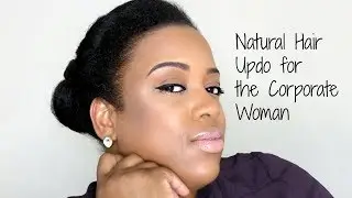 Natural Hair Style for work | Hairstyle for Corporate Attire