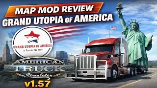 ✅ Mod Review Del Mapa Grand Utopia Of America | American Truck Simulator V 1.57... ✅