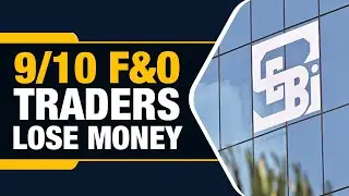Why 93% F&O Traders Lost Money? | SEBI Report | Futures & Options Trading