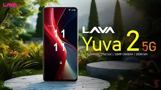 Lava Yuva 2 5G Price, Official Look, Design, Camera, Specifications, Features | #LavaYuva2 #5G #lava