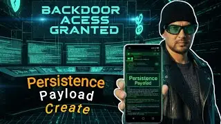 Windows Persistence Payload | Backdoor Create Full Practical Tutorial (Ethical Hacking Guide)