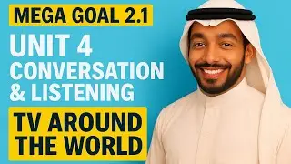 Mega Goal 2.1 Unit 4 Conversation & Listening | Vocabulary, Real Talk & Listening Practice