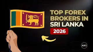 5 Best Forex Brokers for Sri Lanka in 2026