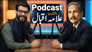 A Day with Allama Iqbal Sir | Ai Podcast Version