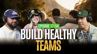 Better Together: Teamwork & Healthy Teams | S4E17 BEYOND THE LETTER PODCAST