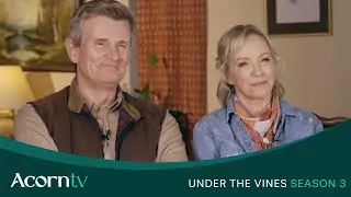 Under The Vines Season 3 | Daisy & Louis | Acorn TV