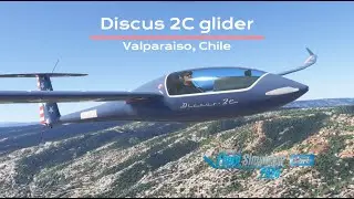 [MSFS 2024] Discus 2C glider - Valparaiso, Chile