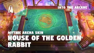 HOUSE OF THE GOLDEN RABBIT - MYTHIC ARENA SKIN | TFT SET 13