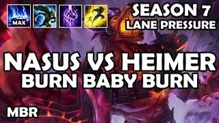 Burning Turrerts | Infernal Nasus Vs Heimerdinger | Lane Pressure Build | Season 7