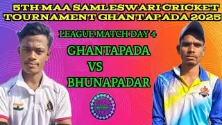 live🛑 GHANTAPADA VS BHUANAPADAR, GHANTAPADA MAA SAMLESWARI CRICKET TOURNAMENT 2025