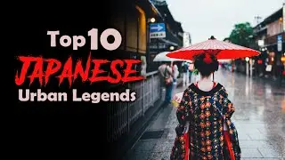 [हिन्दी] Top 10 Urban Legends From JAPAN In Hindi | Urban Legends  Documentary