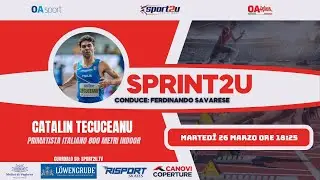 Catalin Tecuceanu: primatista italiano 800 metri indoor a Sprint2u 26.03.2024