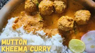 Mutton Kaima Unde Saaru | Mutton Kofta Curry | Juicy Keema ball Recipe | Mutton Kheema Balls recipe