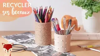 DIY upycling - Fabriquer des pots à crayons avec d'anciens bocaux
