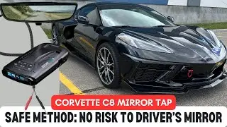 C8 Corvette Radar Detector Install &ndash; Safe Mirror Tap Method!