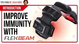 FlexBeam Support | Improve Immunity Naturally