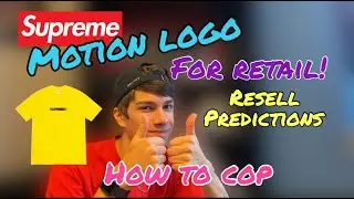 How to Cop Supreme Motion Logo Tees!