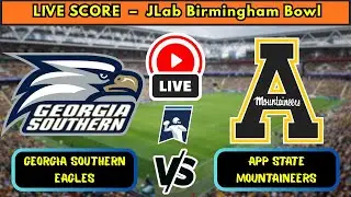 🔴 Georgia Southern Eagles vs App State Mountaineers NCAAF Birmingham Bowl Football Live Score Dec 29