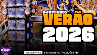 DJ VITINHO5 2026 - EP DE VER&Atilde;O 2026 - ALTA QUALIDADE - ARROCHADEIRA TOPADA - ULTRA M&Eacute;DIOS GRAVES