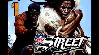 NFL Street - Part 1 