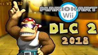 Mario Kart Wii DLC 2018 Part 2 (*NEW* Custom Tracks CTGP)