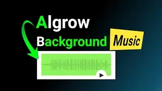 Algrow background music download | How to download Algrow background music