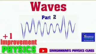 Waves part 2| Plus one physics Improvement Class |