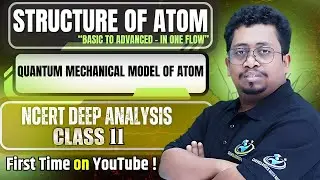 Structure of Atom | Lecture :6 | Heisenberg Principle & Schr&ouml;dinger Equation | JEE | NEET | BOARDS