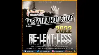 Fervent Life Revival 10/1/22: Relentless Faith