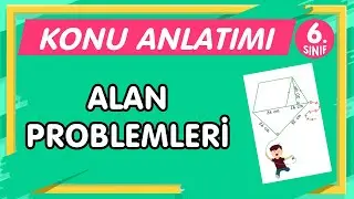 ALAN PROBLEMLERİ 6. Sınıf Matematik CANLI DERS