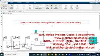 Grid Connected Cuckoo Search Algorithm for GMPPT PV under Partial Shading www.matlabprojectscode.com
