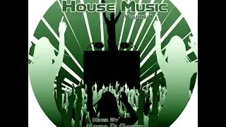 House Compilation Vol. 4 (By Mauro Di Giacinti)