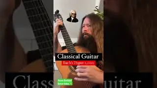 Bach on Classical Guitar