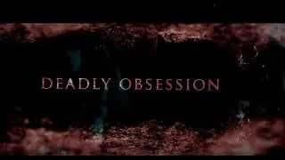 Unexpected Fall - Deadly Obsession (Official Lyric Video)