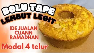 RESEP BOLU TAPE KEJU SUPER LEMBUT LEGIT ‼️ ENAK DAN WANGI BANGET 4 TELUR IDE JUALAN CUANN RAMADHAN