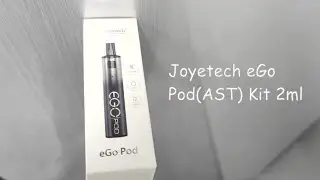 Unboxing/Joyetech eGo Pod(AST) Kit 2ml&1000mAh